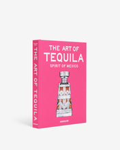 Cargar imagen en el visor de la galería, The Art of Tequila - Spirit of Mexico